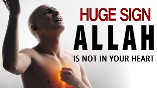 Download lagu A HUGE SIGN ALLAH IS NOT IN YOUR HEART mp3 Download lagu A HUGE SIGN ALLAH IS NOT IN YOUR HEART mp3