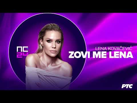 Lena Kovačević - Zovi me Lena | Pesma za Evroviziju 2024.