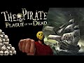 The Plague Of The Dead: Jogo De Piratas Como Jogar Game