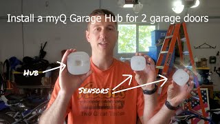 Install MyQ Garage Door Opener for 2 Garage Doors