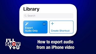 (iOS 12 and earlier) How to export audio from an iPhone video