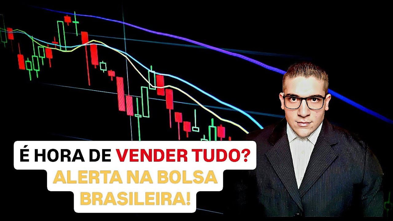 🚨 URGENTE! É HORA DE VENDER BOLSA BRASILEIRA? O QUE FAZER COM SEUS INVESTIMENTOS AGORA? 📉