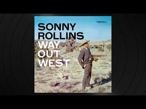 Wagon Wheels by Sonny Rollins from 'Way Out West'