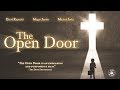 The Open Door (2017) | Trailer | David Ruprecht | Michael Jeske | Megan Ann Jacobs | Steven F. Zambo