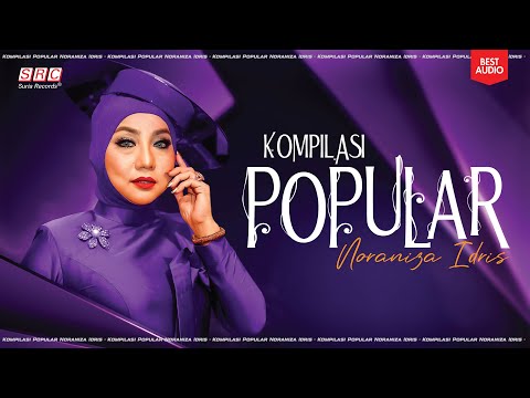Kompilasi Popular Noraniza Idris (Best Audio)