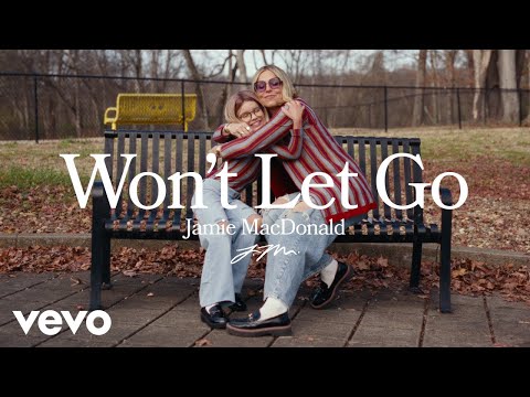 Jamie MacDonald - Won't Let Go (Official Music Video)