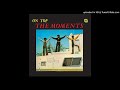 The Moments - To You With Love