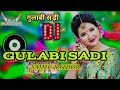 Gulabi sadi - edm mix - Dj Niklya sn & Dj Roshan Pune It.s Roshya style