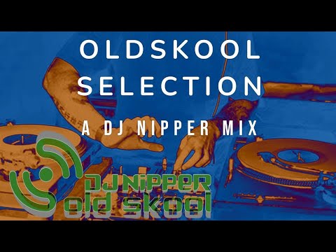Old Skool Selection 1