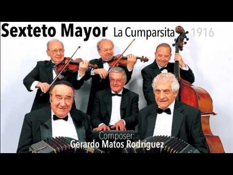 La Cumparsita - Sexteto Mayor - Tango Clásico