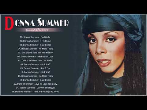 Full Album Donna Summer NEW Playlist 2021 - Donna Summer Greatest Hits