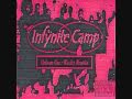 Infynite Camp - We Be Hustlin - 10 Holla at Cha Boy