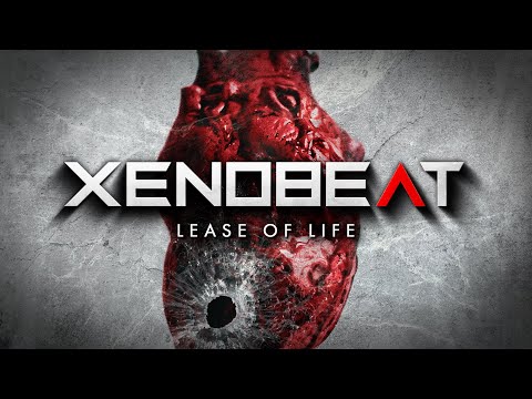 XENOBEAT - Lease of Life [Official Lyric Video]