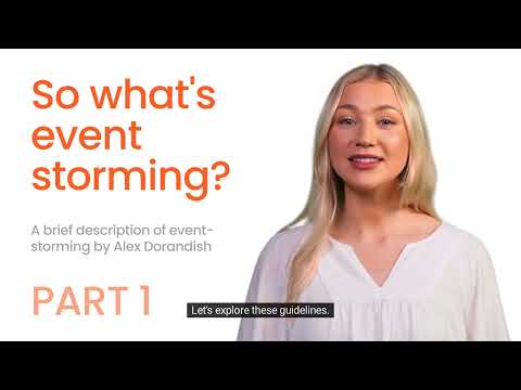 So what's event storming?  - part 1