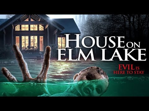 HOUSE ON ELM LAKE - Official Trailer