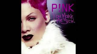 P!nk - You Make Me Sick (HQ2 Smooth Vibe Radio Edit) #Pink #YouMakeMeSick