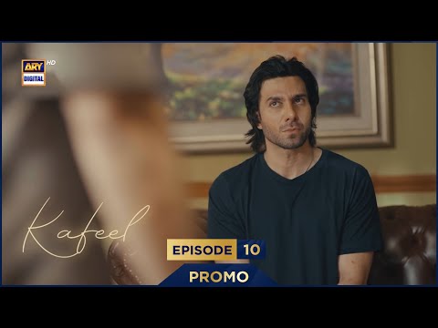 Kafeel Episode 10 | Promo | Emmad Irfani | Sanam Saeed | ARY Digital Drama