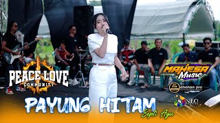 Download lagu PAYUNG HITAM - Septi Ayu - MAHESA MUSIC - DHEHAN Pro Audio - PEACE LOVE Community 2025 mp3 Download lagu PAYUNG HITAM - Septi Ayu - MAHESA MUSIC - DHEHAN Pro Audio - PEACE LOVE Community 2025 mp3