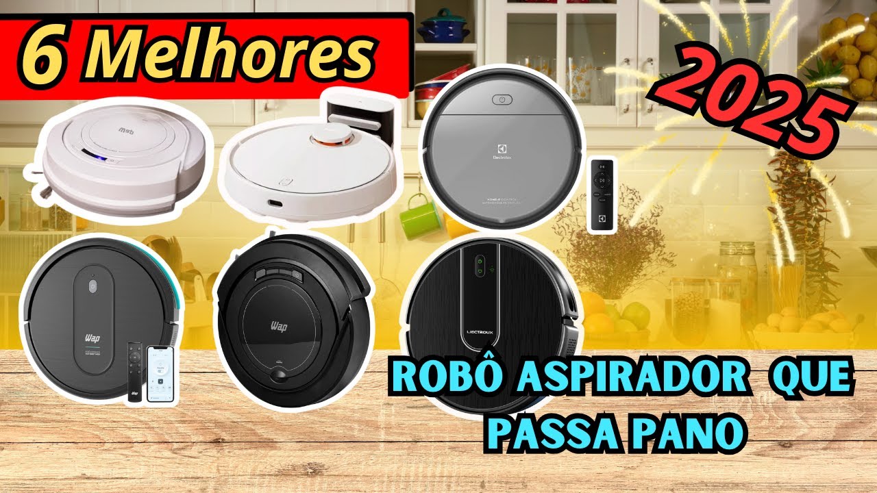 Qual o Melhor Robô Aspirador e Passa Pano para Comprar em 2025 [Guia Completo]