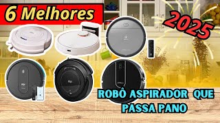 Qual o Melhor Robô Aspirador e Passa Pano para Comprar em 2025 [Guia Completo]