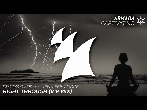 Disco's Over feat. Jennifer Cooke - Right Through (VIP Mix)