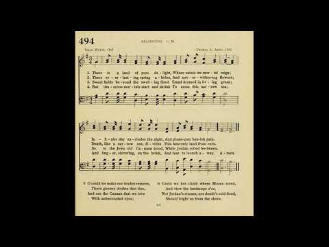 There Is A Land Of Pure Delight - Hymn