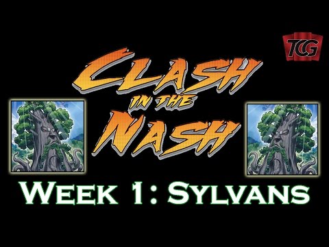 Clash In The Nash: Week 1 - SYLVANS!