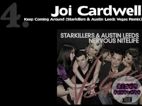 Joi Cardwell - Keep Coming Around (Sk&AL Vegas Remix)