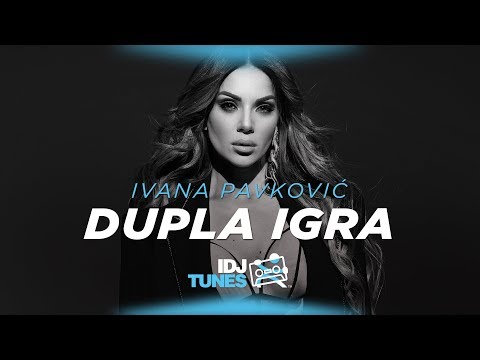 IVANA PAVKOVIC - DUPLA IGRA (OFFICIAL VIDEO)