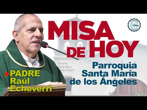 🔴 Misa de hoy Jueves 11 de Junio Parroquia Santa María de los Ángeles - El Buen Dios