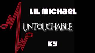 Untouchable Remix: Lil Michael ft ky