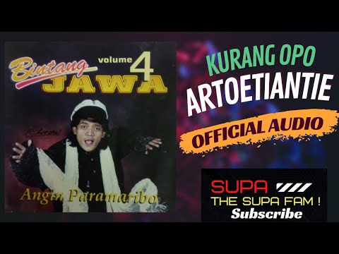 KURANG OPO - ARTOETIANTIE  || ( OFFICIAL ) AUDIO