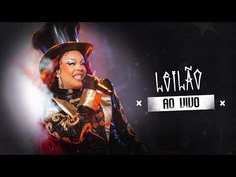 GLORIA GROOVE - LEILÃO (LADY LESTE AO VIVO)