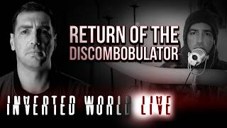 RETURN OF THE DISCOMBOBULATOR | Ep. 186
