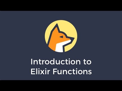 Intro to Elixir Functions