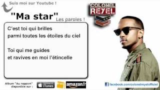 Colonel Reyel - Ma star - Paroles (officiel)