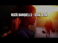 Será será - Rocío banquells (letra)