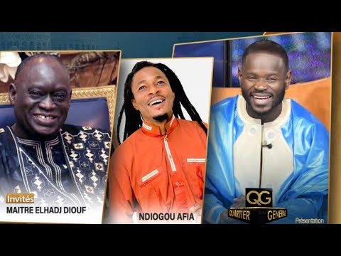 🚨QUARTIER GENERAL - ELHADJ PAPE CHEIKH - INVITES: Me EL HADJ DIOUF & NDIOGOU AFIA - 22 AVRIL 2021