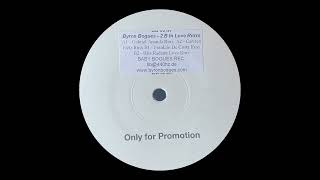 Byron Bogues / 2B In Love (Franklin De Costa Rmx) / Baby Bogues Recordings / 2006