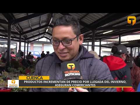 Productos incrementan de precio por llegada del invierno, aseguran comerciantes