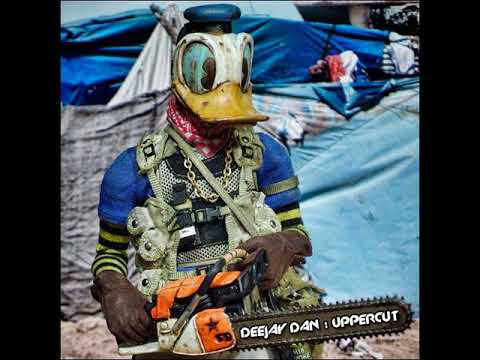 DeeJay Dan - Uppercut [2018]