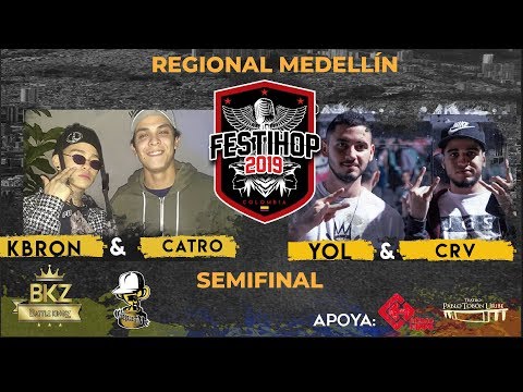 CRV Y YOL JP VS KBRON Y CATRO - SEMIFINAL- REGIONAL FESTIHOP, MEDELLIN