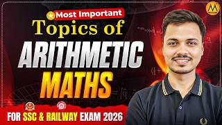 Most Important Arithmetic Topics for SSC CGL 2026 | Complete Arithmetic Revision in One Video