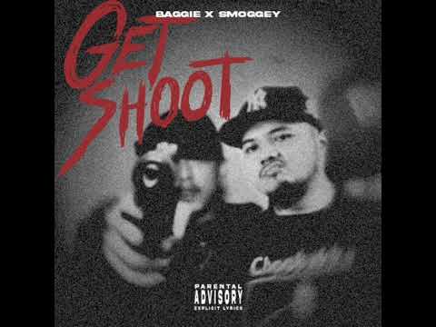 BAGGIE x SMOGGEY - GET SHOOT! (Prod.LOUDLOW)
