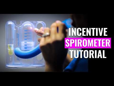 Learn How to use an Incentive Spirometer