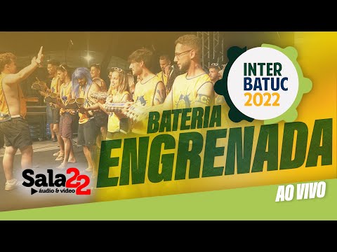 Bateria Engrenada - Interbatuc 2022