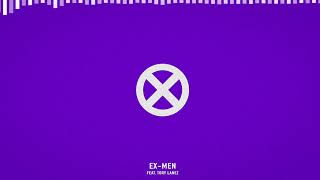 Ex-Men Music Video