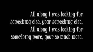 Remedy Drive - All Along with Lyrics