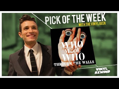 WhoMadeWho - Through The Walls vinyl album review | Pick of the Week #84