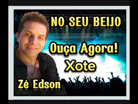 No Seu Beijo - Zé Edson